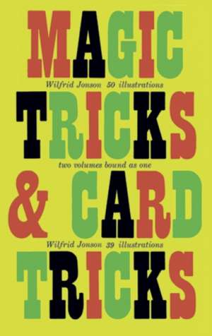 Magic Tricks and Card Tricks de Wilfrid Jonson