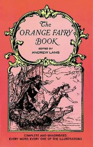 The Orange Fairy Book de Andrew Lang