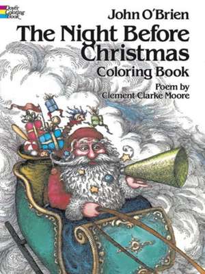 The Night Before Christmas Coloring Book de John O'Brien