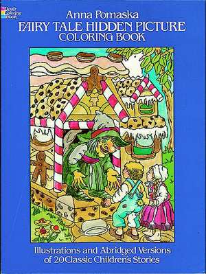 Fairy Tale Hidden Picture Coloring Book de Anna Pomaska