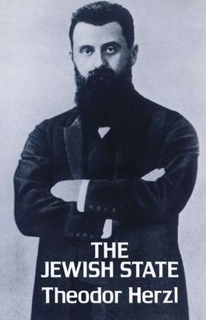 The Jewish State de Theodor Herzl