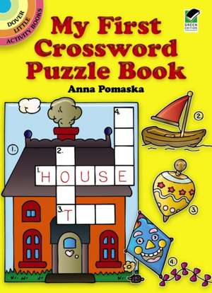 My First Crossword Puzzle Book de Nina Barbaresi