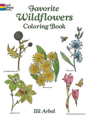 Favorite Wildflowers Coloring Book de Llil Arbel