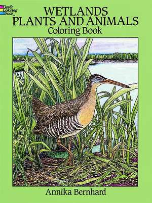 Wetlands Plants and Animals Coloring Book de Annika Bernhard