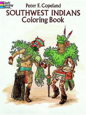 Southwest Indians Coloring Book de Peter F. Copeland