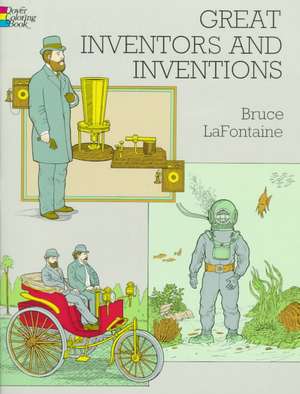 Great Inventors and Inventions de Bruce LaFontaine