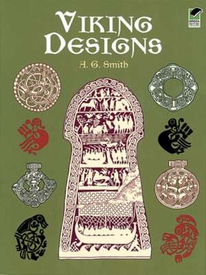 Viking Designs de A. G. Smith