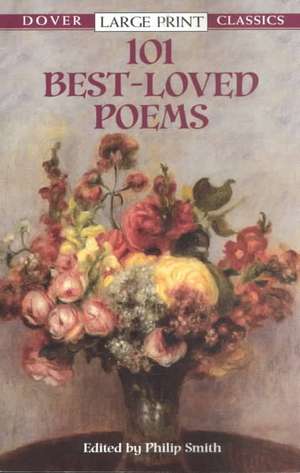 101 Best-Loved Poems de Philip Smith