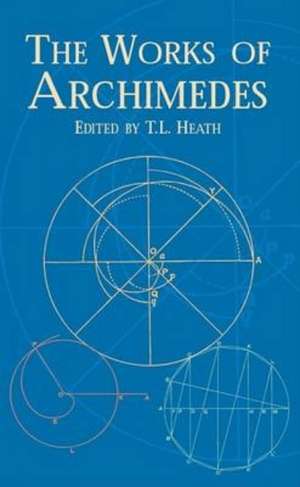 The Works of Archimedes: Great Stories from the Eddas de Archimedes