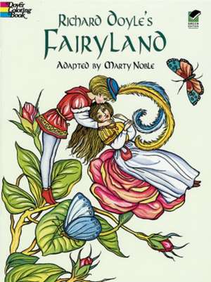 Richard Doyle's Fairyland Coloring Book de Richard Doyle