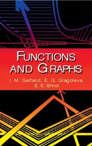 Functions and Graphs de I. M. Gel'fand