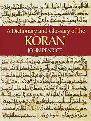 A Dictionary and Glossary of the Koran de John Penrice