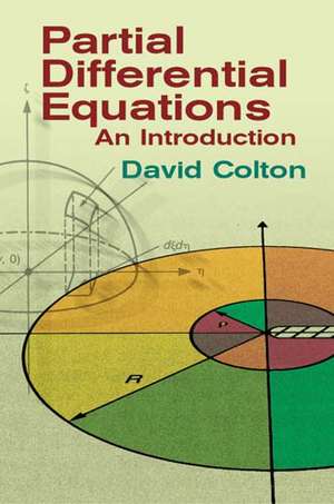 Partial Differential Equations: An Introduction de David L. Colton