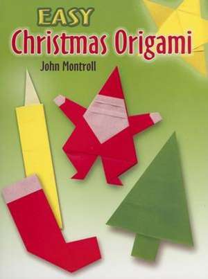 Easy Christmas Origami de John Montroll