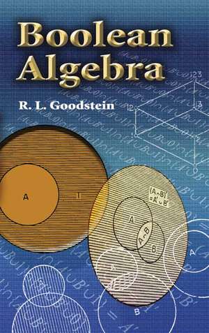 Boolean Algebra de R. L. Goodstein