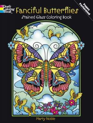 Fanciful Butterflies Stained Glass Coloring Book de Marty Noble