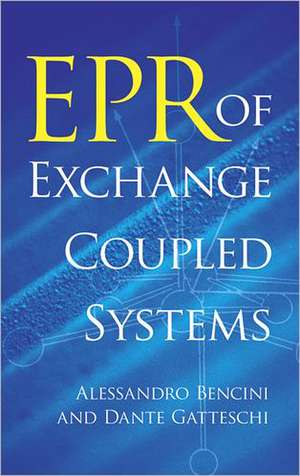 EPR of Exchange Coupled Systems de Alessandro Bencini