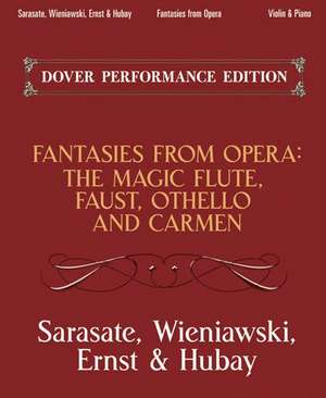 Fantasies from Opera for Violin and Piano de Henryk Wieniawski