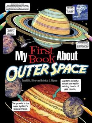 My First Book about Outer Space de Patricia J. Wynne