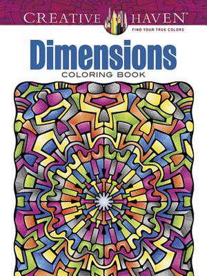 Creative Haven Dimensions Coloring Book de John Wik