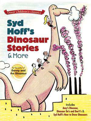 Syd Hoff's Dinosaur Stories and More de Syd Hoff