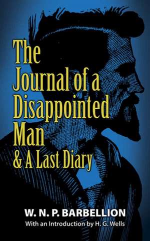 Barbellion, W: Journal of a Disappointed Man de W.N.P. Barbellion