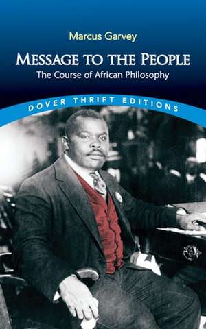 Message to the People de Marcus Garvey