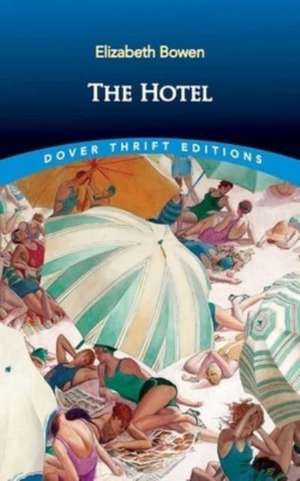 The Hotel de Elizabeth Bowen