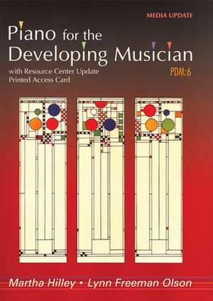 Piano for the Developing Musician: Media Update de Martha Hilley