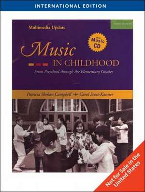 Music in Childhood de Carol (Retired) Scott-Kassner