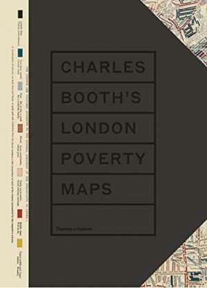 Charles Booth's London Poverty Maps de Iain Sinclair