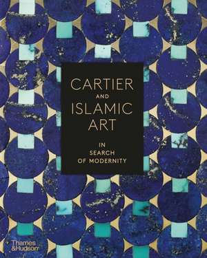 Cartier and Islamic Art de Pierre-Alexis Dumas