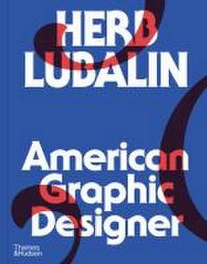 Herb Lubalin de Adrian Shaughnessy