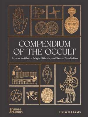 Compendium of the Occult de Liz Williams