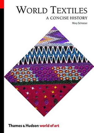 World Textiles de Mary Schoeser