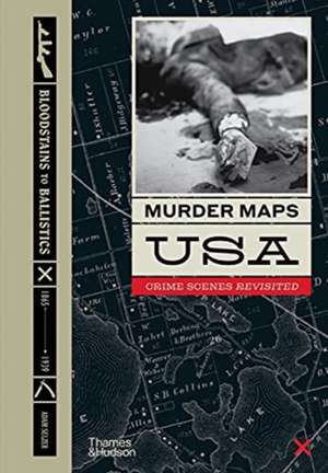 Murder Maps USA de Adam Selzer