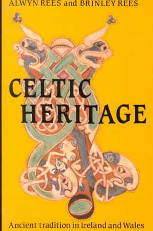 Celtic Heritage de Alwyn Rees