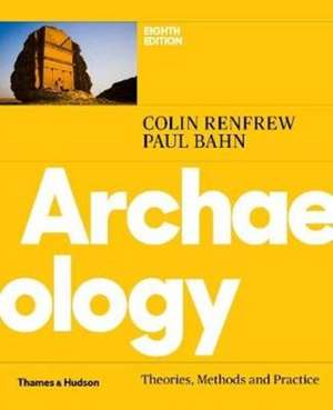 Archaeology de Colin Renfrew