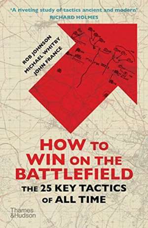 How to Win on the Battlefield de John France