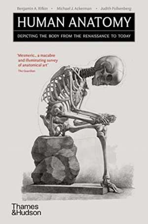 Human Anatomy de Benjamin A. Rifkin