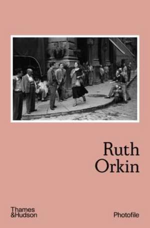 Ruth Orkin de Anne Morin