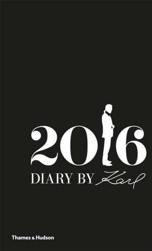 2016 Diary by Karl de Patrick Mauries