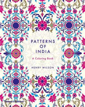 Patterns of India de Henry Wilson