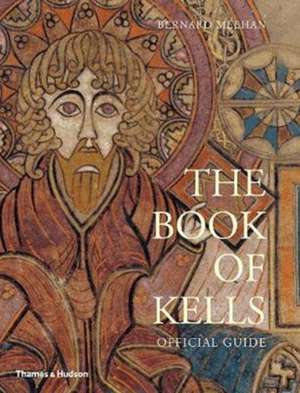 The Book of Kells de Bernard Meehan