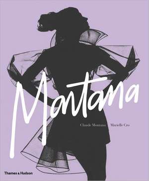 Claude Montana: Fashion Radical de Claude Montana