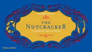 The Nutcracker de Shobhna Patel