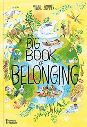 The Big Book of Belonging de Yuval Zommer