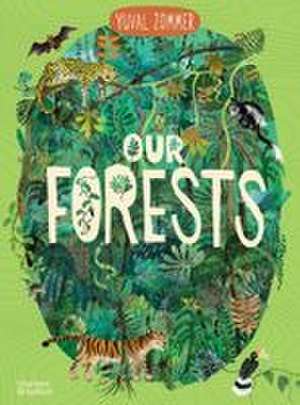 Our Forests de Yuval Zommer