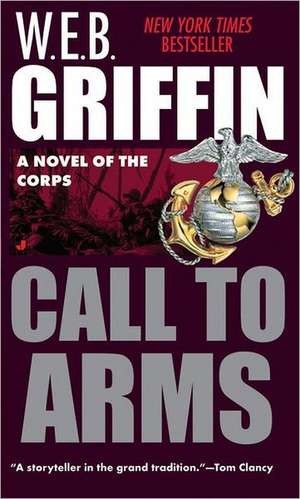 Call to Arms de W. E. B. Griffin