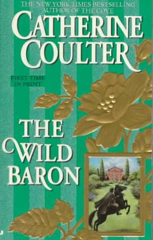 The Wild Baron de Catherine Coulter